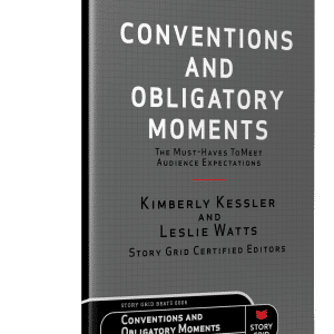 Conventions and Obligatory Moments: The Must-haves to Meet Audience Expectations - Ebook